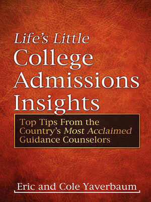 cover image of Life's Little College Admissions Insights